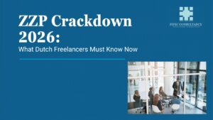 ZZP Crackdown 2026 blog thumbnail with FIFEC Consultancy logo and Dutch business meeting photo